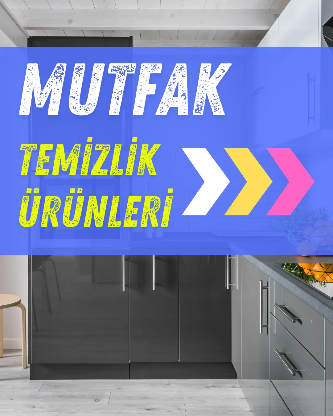 Mutfak Temizlik Ürünleri